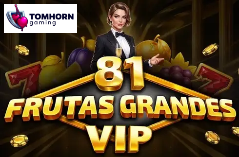 81 Frutas Grandes VIP